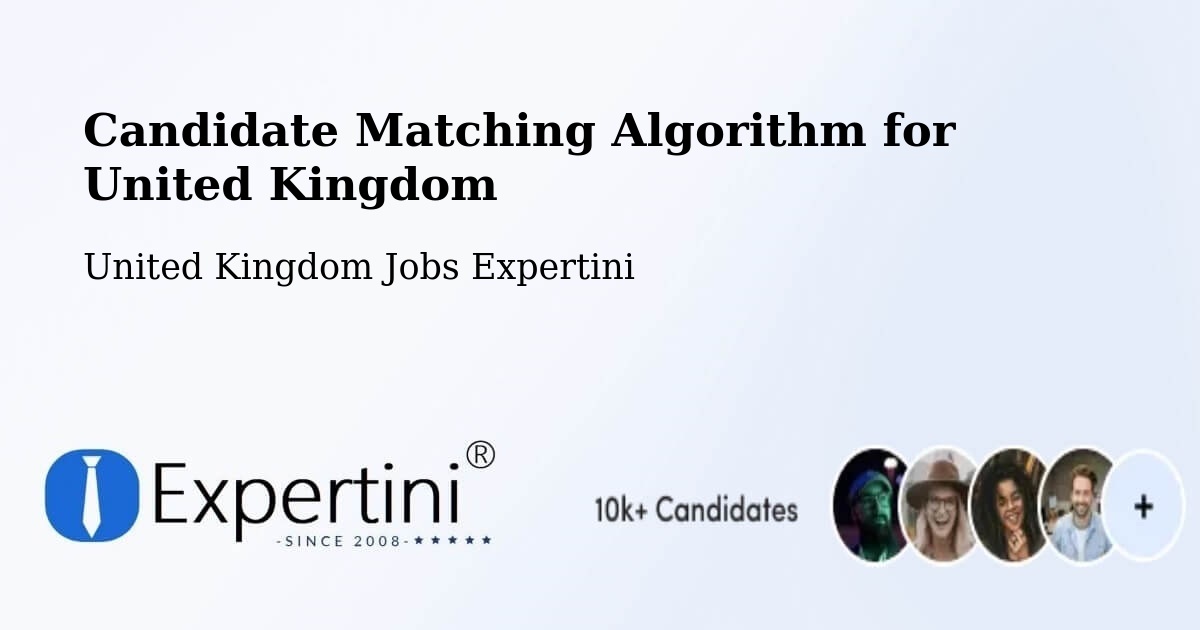 Candidate Matching Algorithm Overview – Douglas - United Kingdom Jobs Expertini